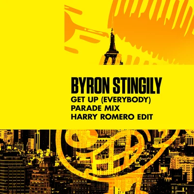 Byron Stingily Get Up (Everybody) [Parade Mix] [Harry Romero Edit]