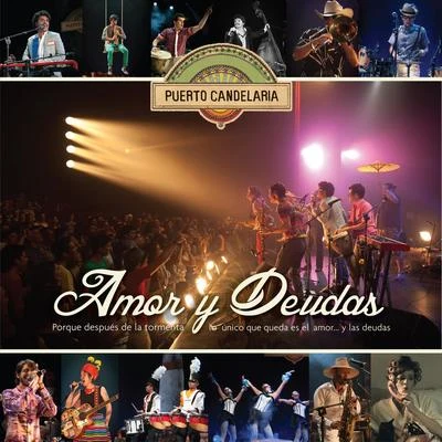 Puerto Candelaria Amor y Deudas (En Vivo)