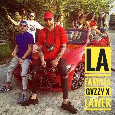 Gvzzy La Familia