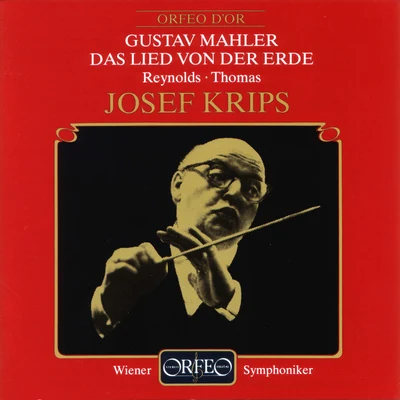 Josef Krips MAHLER, G.: Lied von der Erde (Das) (A. Reynolds, J. Thomas, Vienna Symphony, Krips)