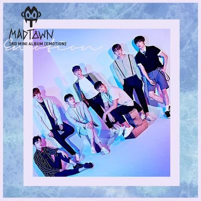 MADTOWN EMOTION