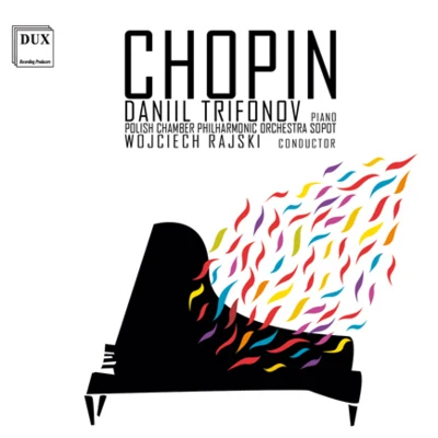 Daniil Trifonov CHOPIN, F.: Piano Concerto No. 1BarcarolleImpromptusTarantelle (Trifonov, Polish Chamber Philharmonic, Rajski)