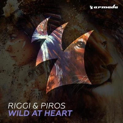 Riggi &amp; Piros Wild At Heart