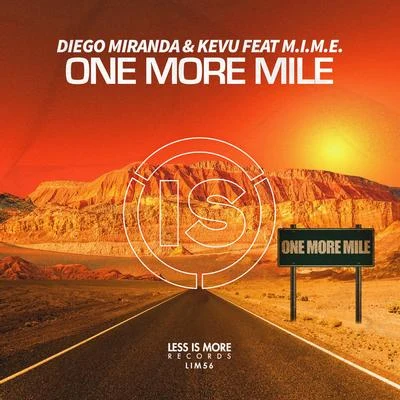 Diego Miranda/KEVU One More Mile