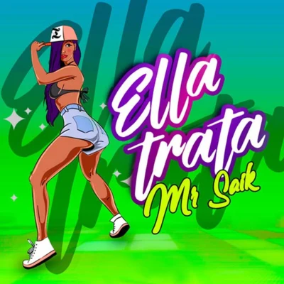 Mr. Saik Ella Trata-Single