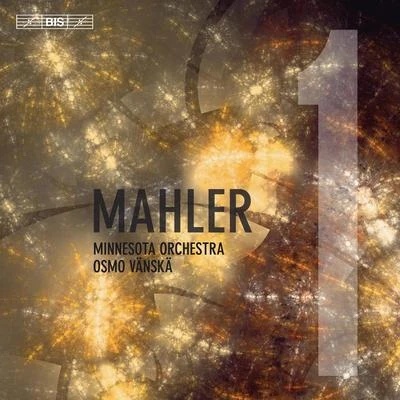 Minnesota Orchestra/Osmo Vänskä Mahler: Symphony No. 1 in D Major Titan