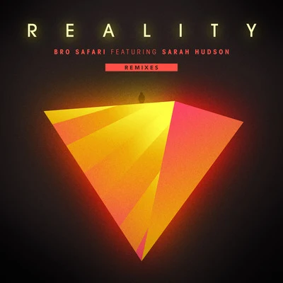 Bro Safari Reality (feat. Sarah Hudson) [Remixes] - EP