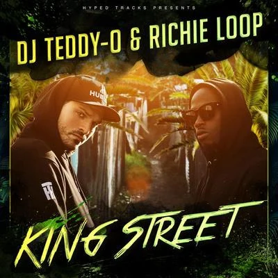 DJ Teddy-O KING STREET