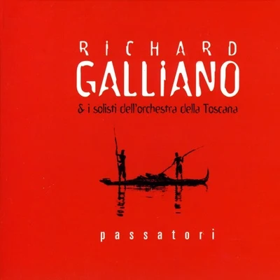 Richard Galliano Passatori