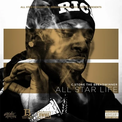 C.Stone the Breadwinner All Star Life