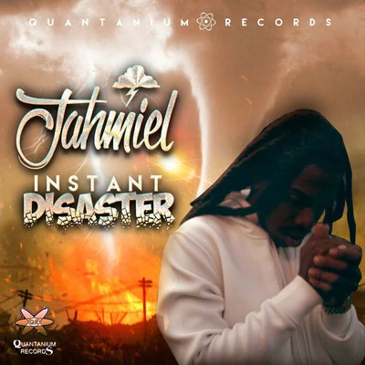 Jahmiel Instant Disaster