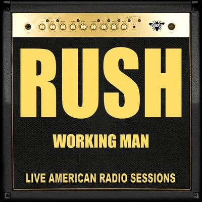 Rush Working Man (Live)