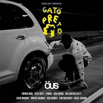 Rodrigo Ogi/Kamau Öus - Gato Preto (English Version)