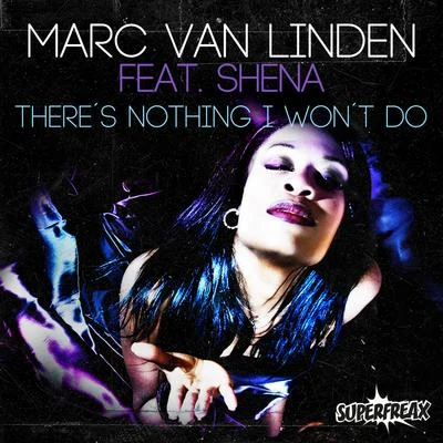 Marc Van Linden Theres Nothing I Wont Do