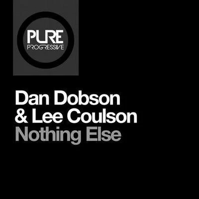 Dan Dobson/Lee Coulson Nothing Else