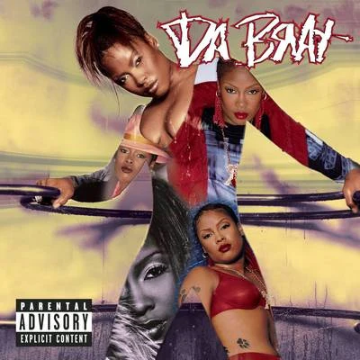 Da Brat Unrestricted