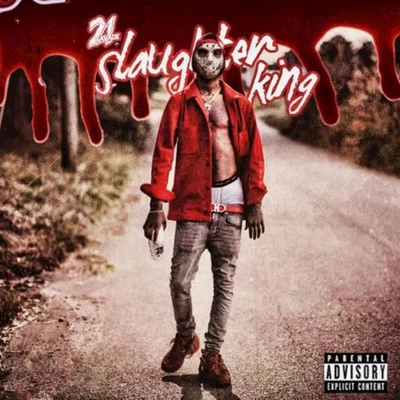 21 Savage Slaughter King, Vol. 1