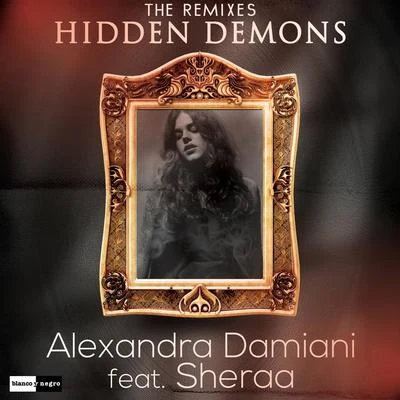 Alexandra Damiani Hidden Demons (The Remixes)