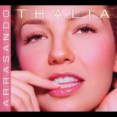 Thalia Arrasando