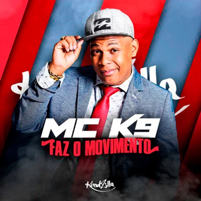 MC K9 Faz o Movimento