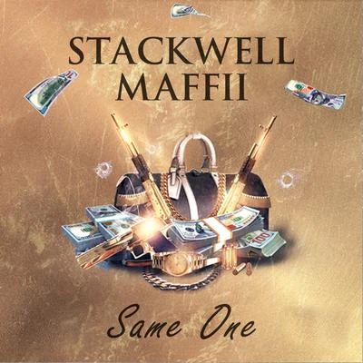 Maffii/Stackwell Same One