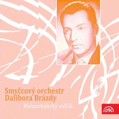 Smyčcový orchestr Dalibora Brázdy/George Gershwin Melancholický Valčík