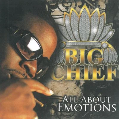 Big Chief All About Emotions