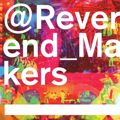 Reverend and the Makers @Reverend_Makers