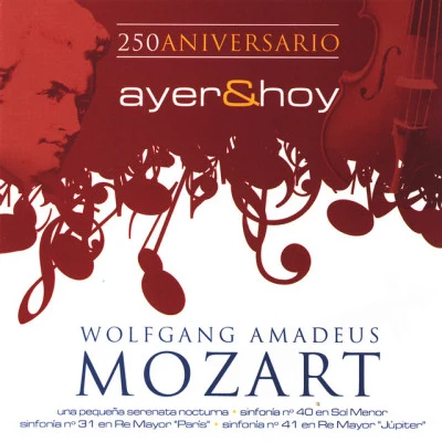 Wolfgang Amadeus Mozart/Orchester der Deutschen Oper Berlin Mozart Ayer Y Hoy Vol. 1 (250 Aniversario )