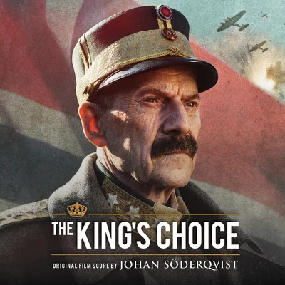 Johan Soderqvist The Kings Choice (Original Score)