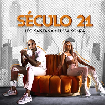 Luísa Sonza/Leo Santana Século 21