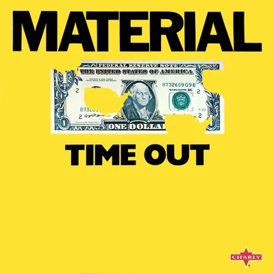 Material Time Out (Dance Versions)