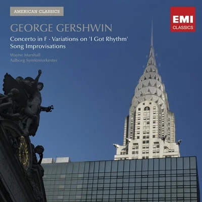 Wayne Marshall Gershwin: Concerto in F, etc