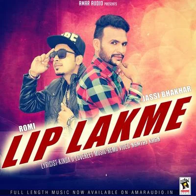 Romi/Jassi Bhakhar Lip Lakme