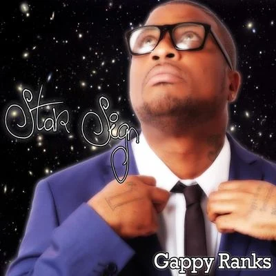 Gappy Ranks Star Sign