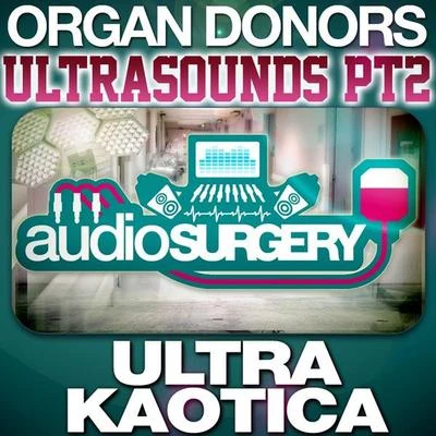 Organ Donors Ultra Kaotica