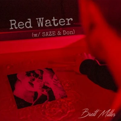 Brett Miller Red Water