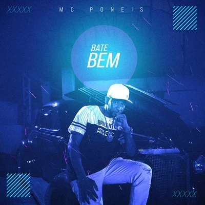 MC Poneis Bate Bem