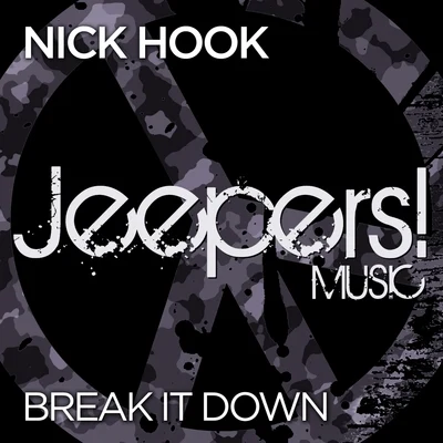 Nick Hook Break It Down