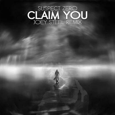 Joey Steel Claim You (Joey Steel Remix)