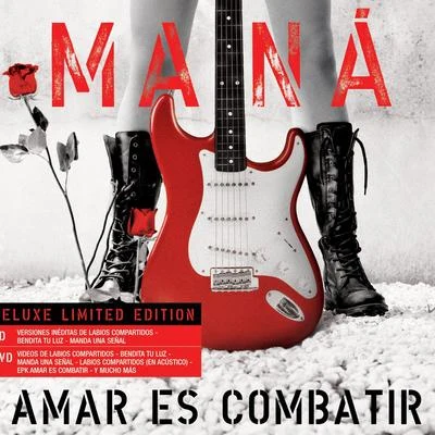 Mana Amar es Combatir (Limited Edition CD+DVD)