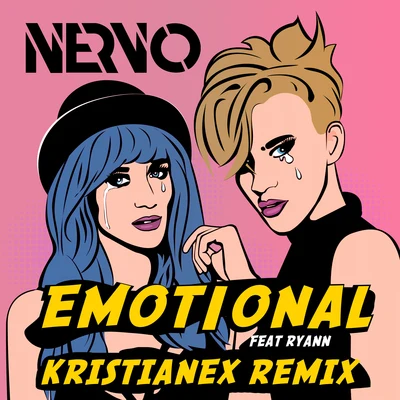 Nervo Emotional (Kristianex Remix)