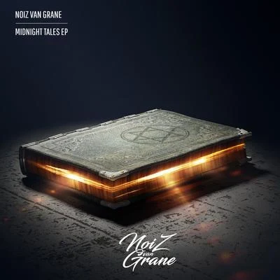 NoiZ Van Grane Midnight Tales EP