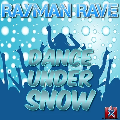 Rayman Rave Dance Under Snow