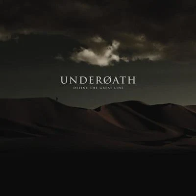 Underoath Define The Great Line