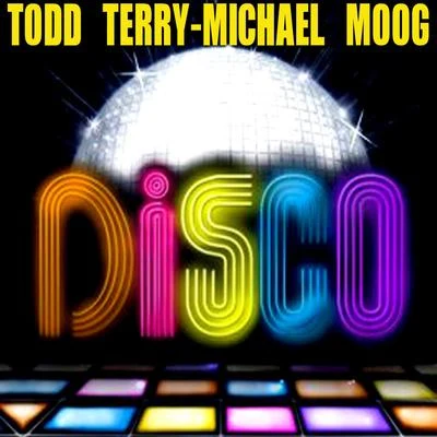 Michael Moog/Todd Terry Disco Trax XP