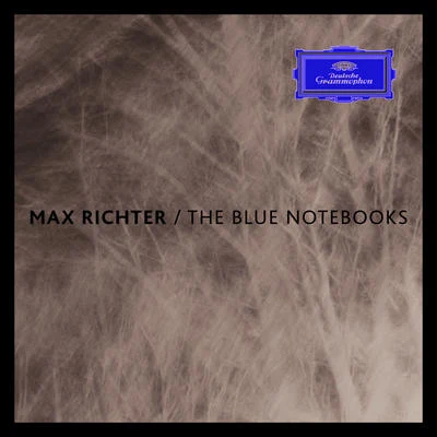 Max Richter The Blue Notebooks