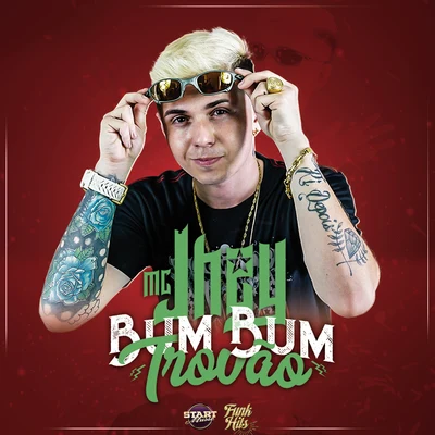 MC Jhey BumBum Trovão