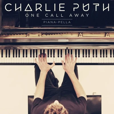 Charlie Puth One Call Away (Piana-pella)