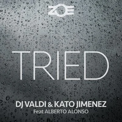 DJ Valdi/Kato Jiménez TRIED